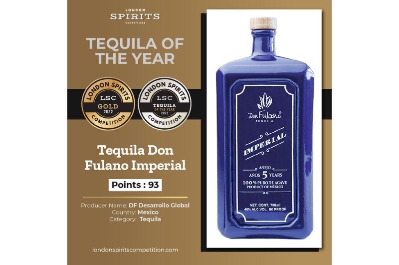 Image: Mexican Don Fulano Imperial Five-Year old Tequila Anejo wins Tequila of the Year at the London Spirits Competition - 2022